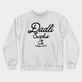 Dadli Surplus Script Crewneck Sweatshirt
